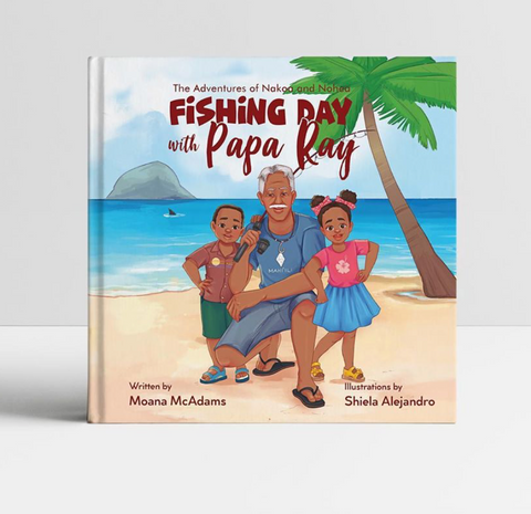 Fishing Day With Papa Ray by Moana McAdams