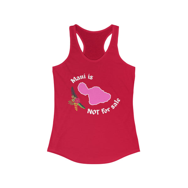 Maui Not For Sale Racerback Tank