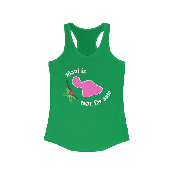 Maui Not For Sale Racerback Tank
