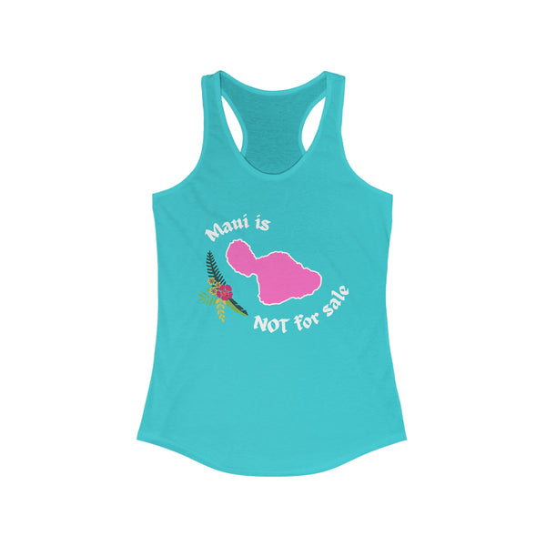 Maui Not For Sale Racerback Tank