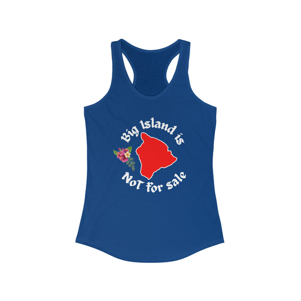 Hawaiʻi Island Not For Sale Racerback Tank