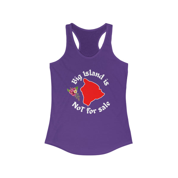 Hawaiʻi Island Not For Sale Racerback Tank