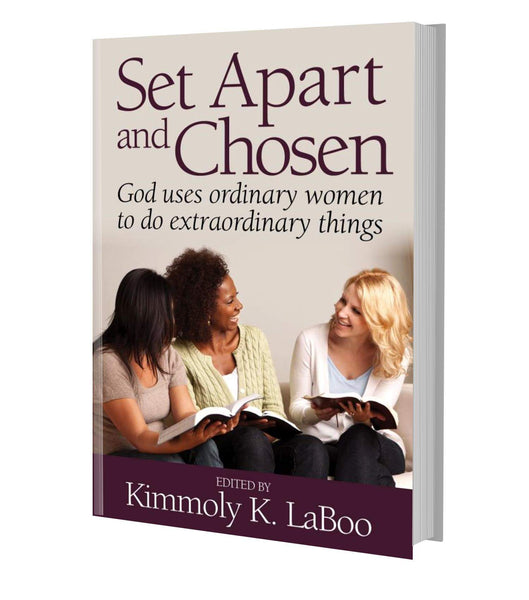 Set Apart and Chosen